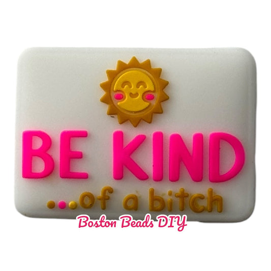 Be kind of a b Focal Beads (Sold per set of 5)