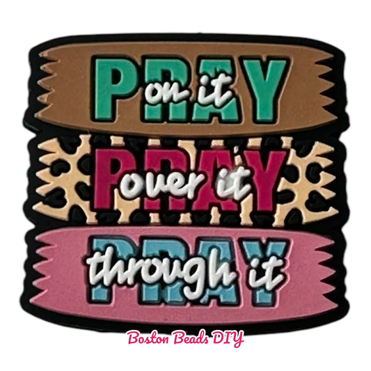 Pray on it over it through it Focal Beads (Sold per set of 5)