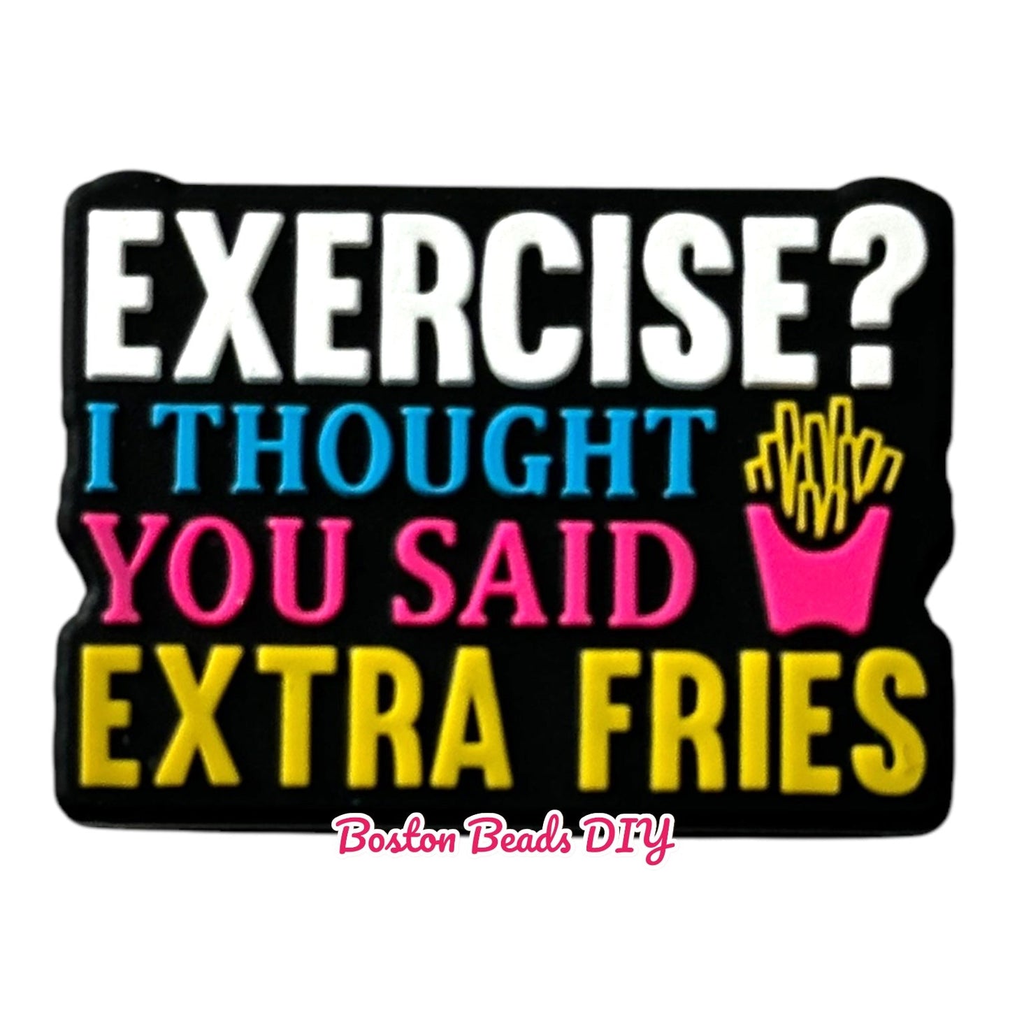 Exercise I thought you said fries Focal Beads (Sold per set of 5)