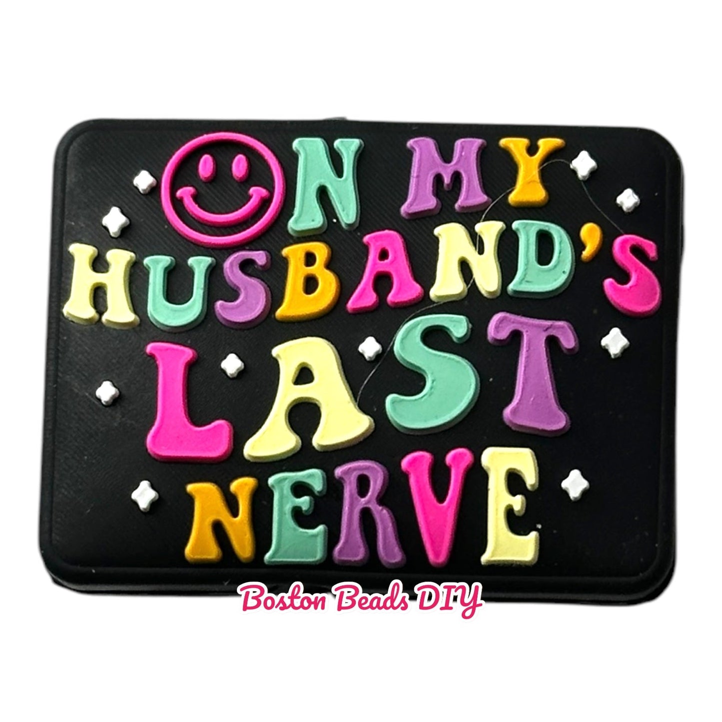 On my husbands last nerve Focal Beads (Sold per set of 5)