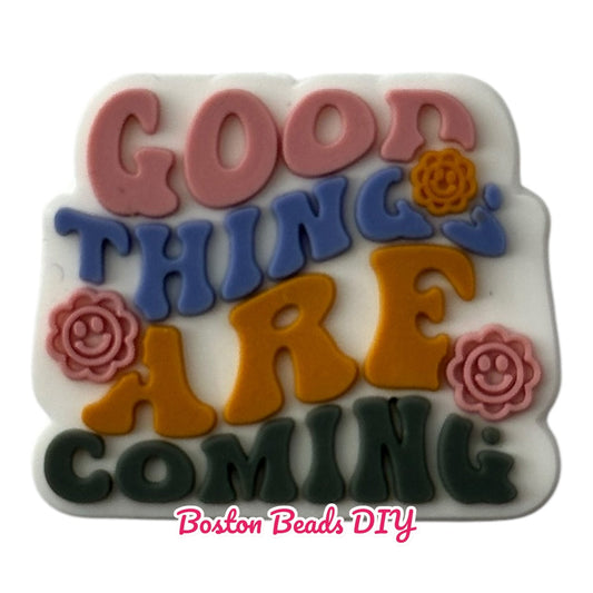 Good things are coming Focal Beads (Sold per set of 5)